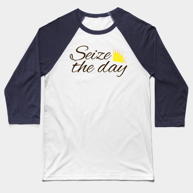 Seize the day newsies Broadway musical quote Baseball T-Shirt by Shus-arts